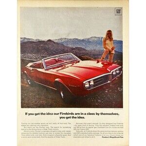 Pontiac Firebird Convertible "In a class by themselves" Vintage Print Ad 1967